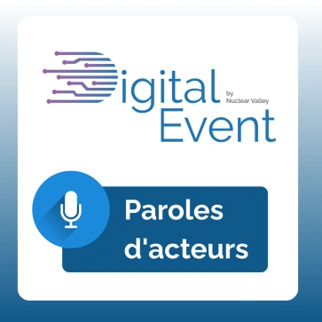 Digital Event : Paroles d'acteurs - Interview d'Antoine Carriou, Directeur QMO, Aval du Futur